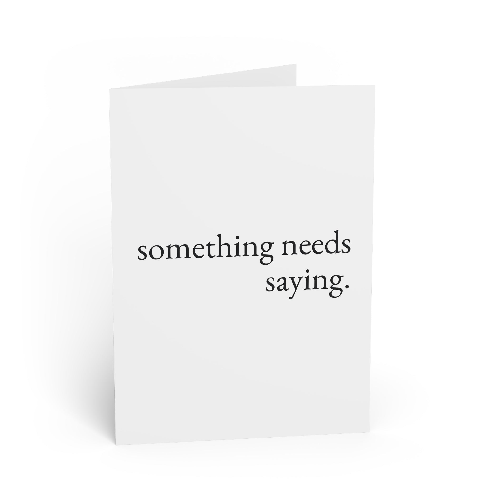 something needs saying. — apology — still here co. — greeting card