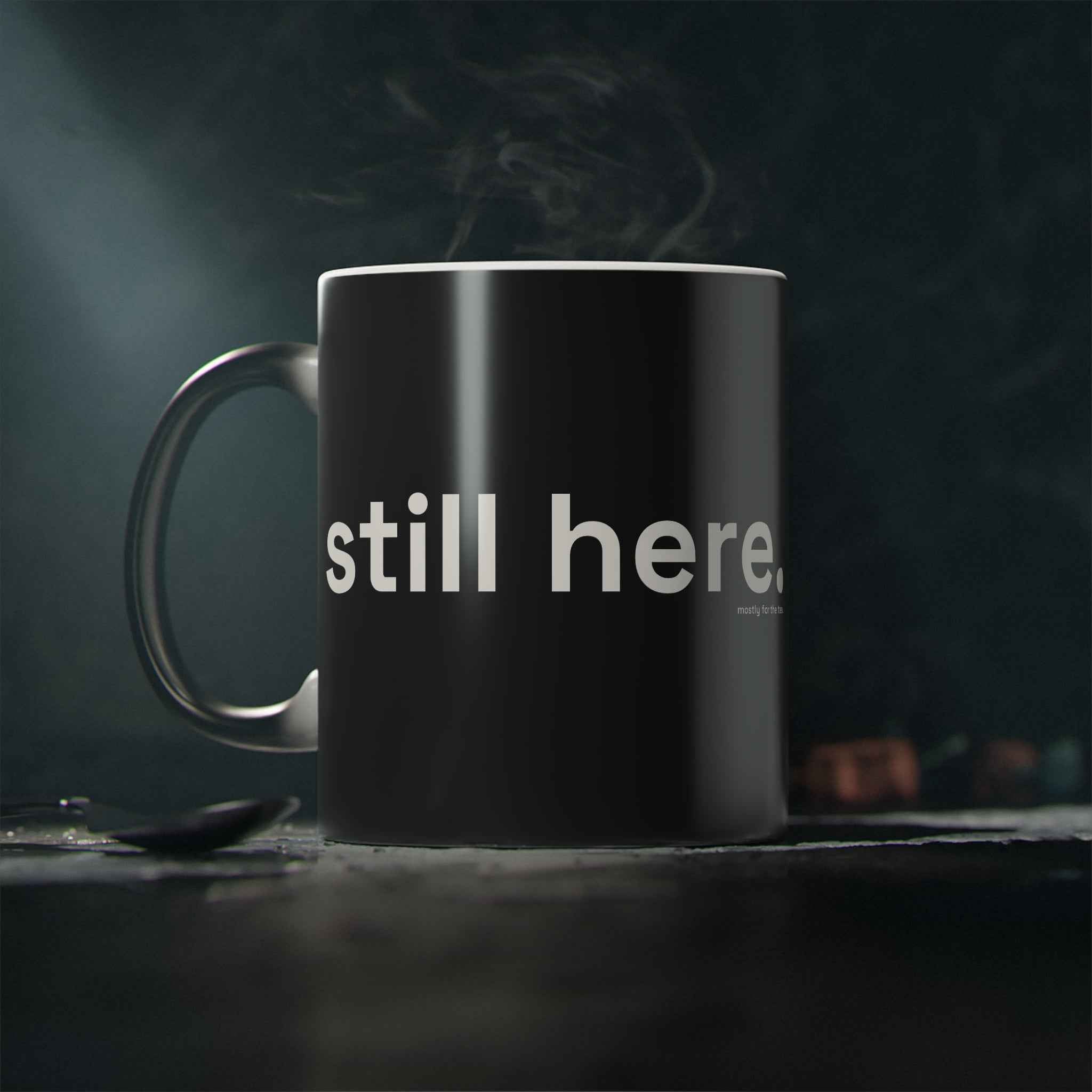 still here. — everyday gift — still here co. — heat-change ceramic mug