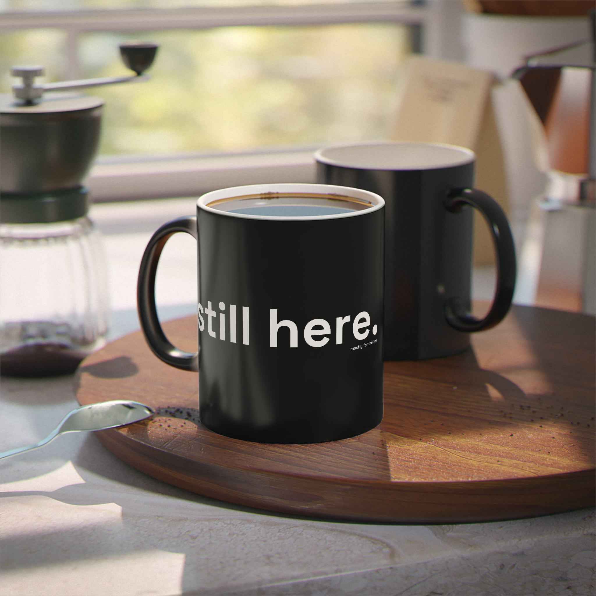 still here. — everyday gift — still here co. — heat-change ceramic mug
