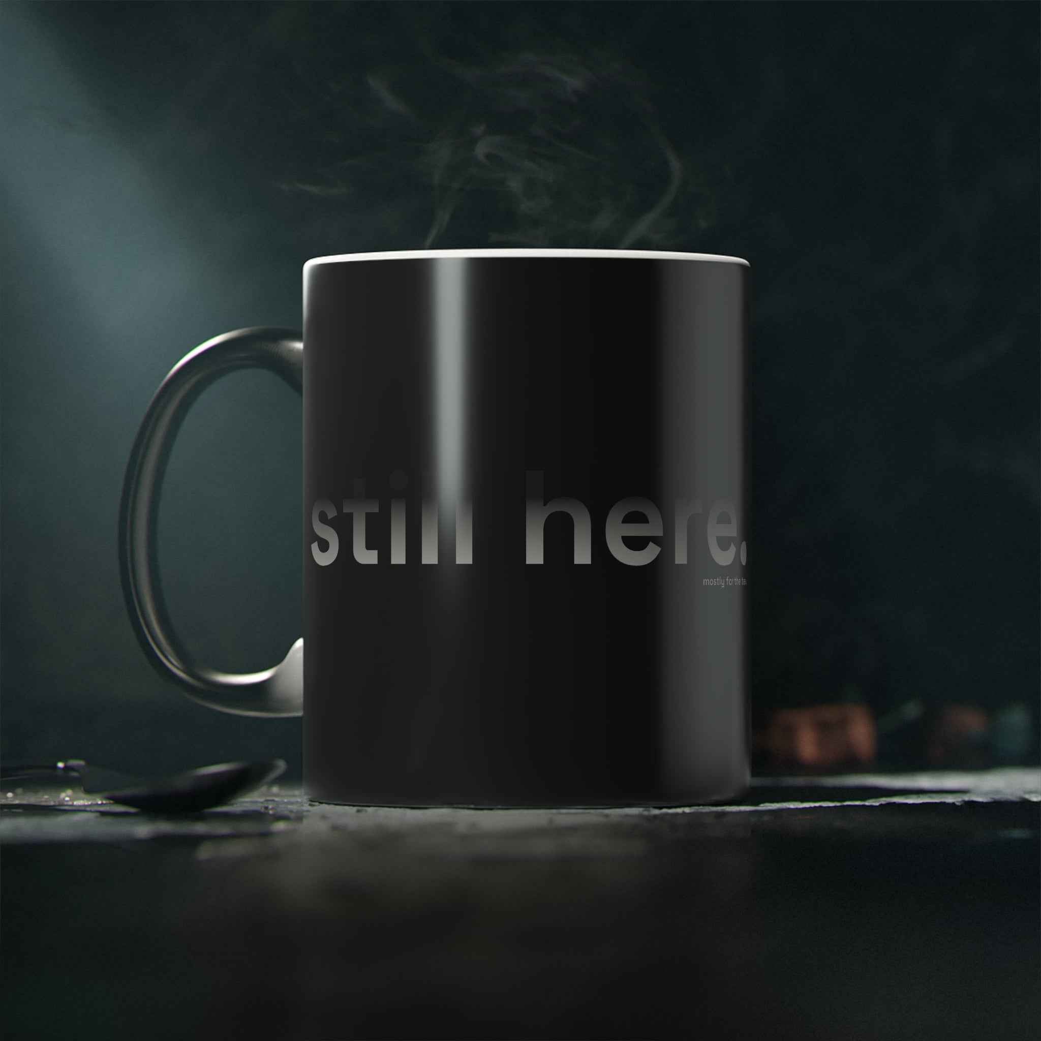 still here. — everyday gift — still here co. — heat-change ceramic mug